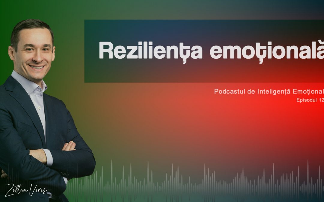 Reziliența emoțională